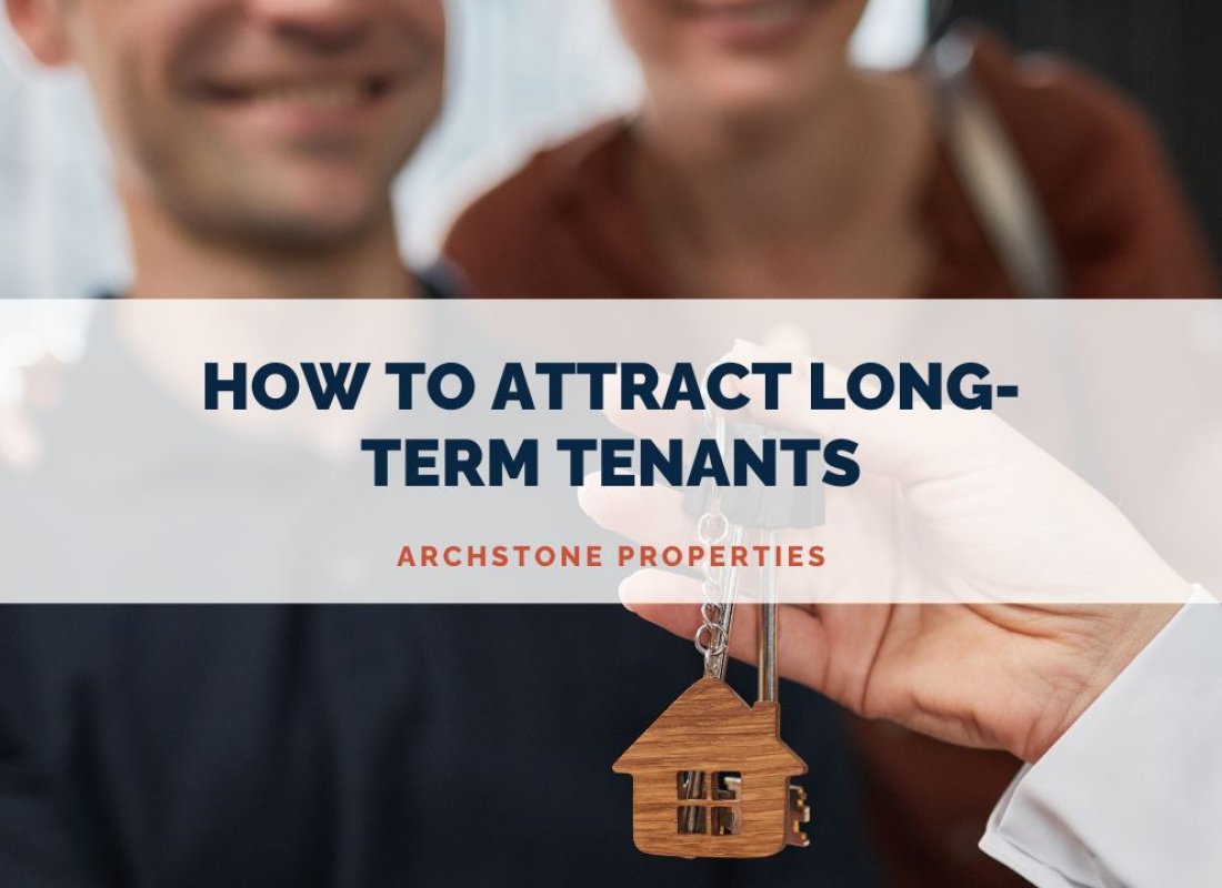 How to Attract Long-Term Tenants