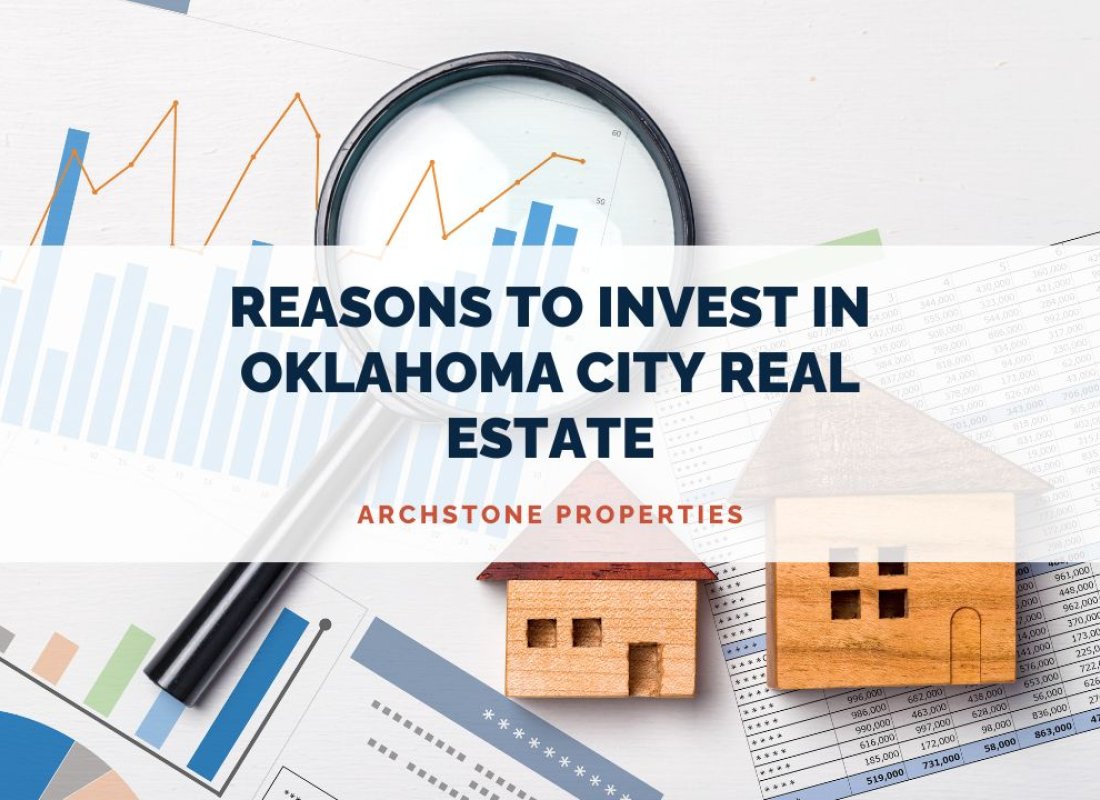 Reasons to Invest in Oklahoma City Real Estate