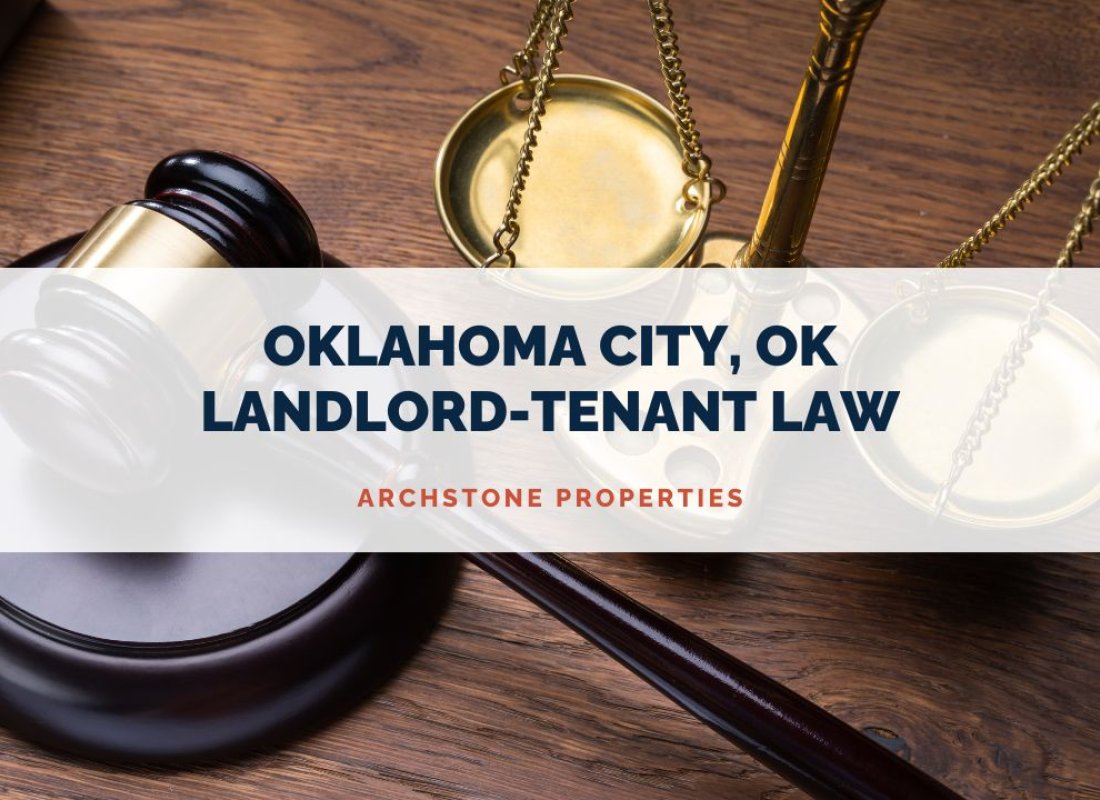 Oklahoma Rental Laws - An Overview of Landlord Tenant Rights in Oklahoma City