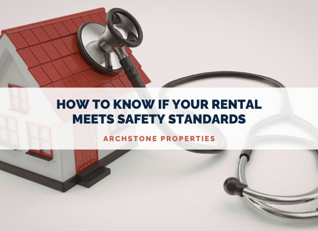 How to Know if Your Rental Meets Safety Standards